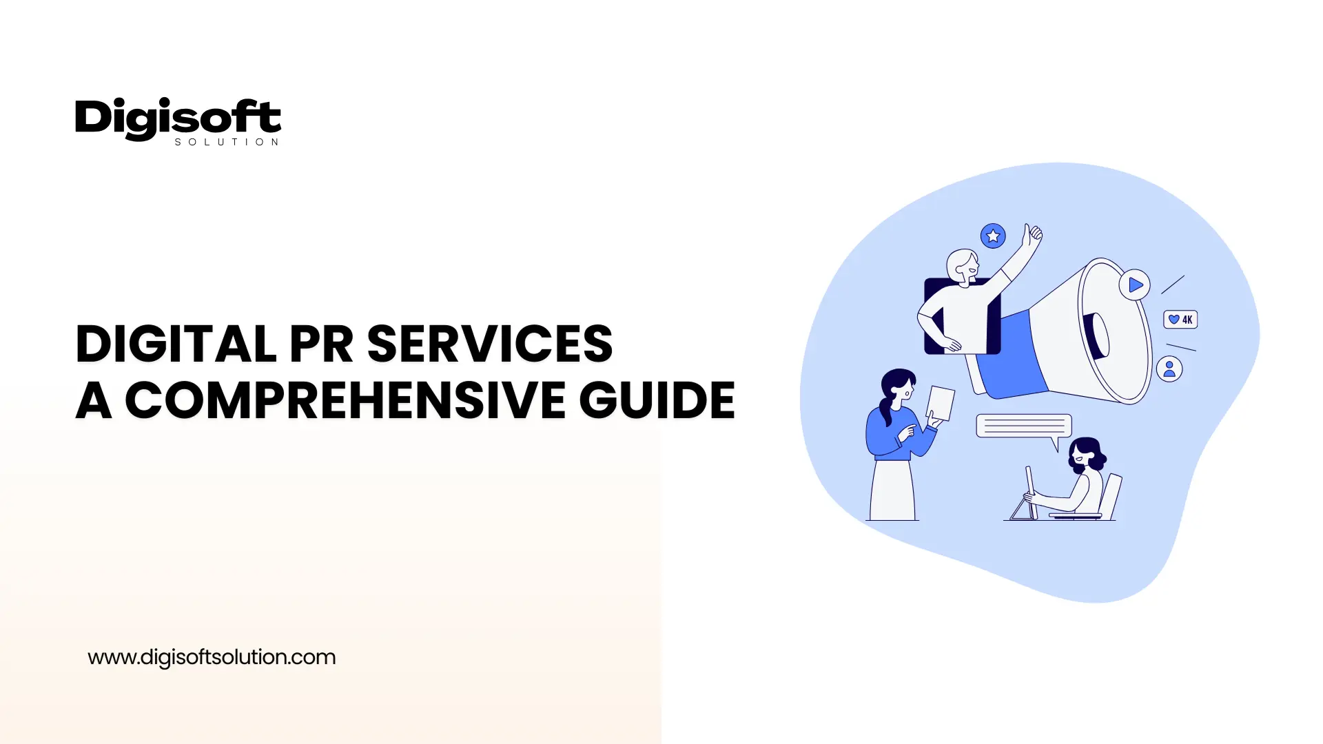 Digital PR Services- A Comprehensive Guide 2026