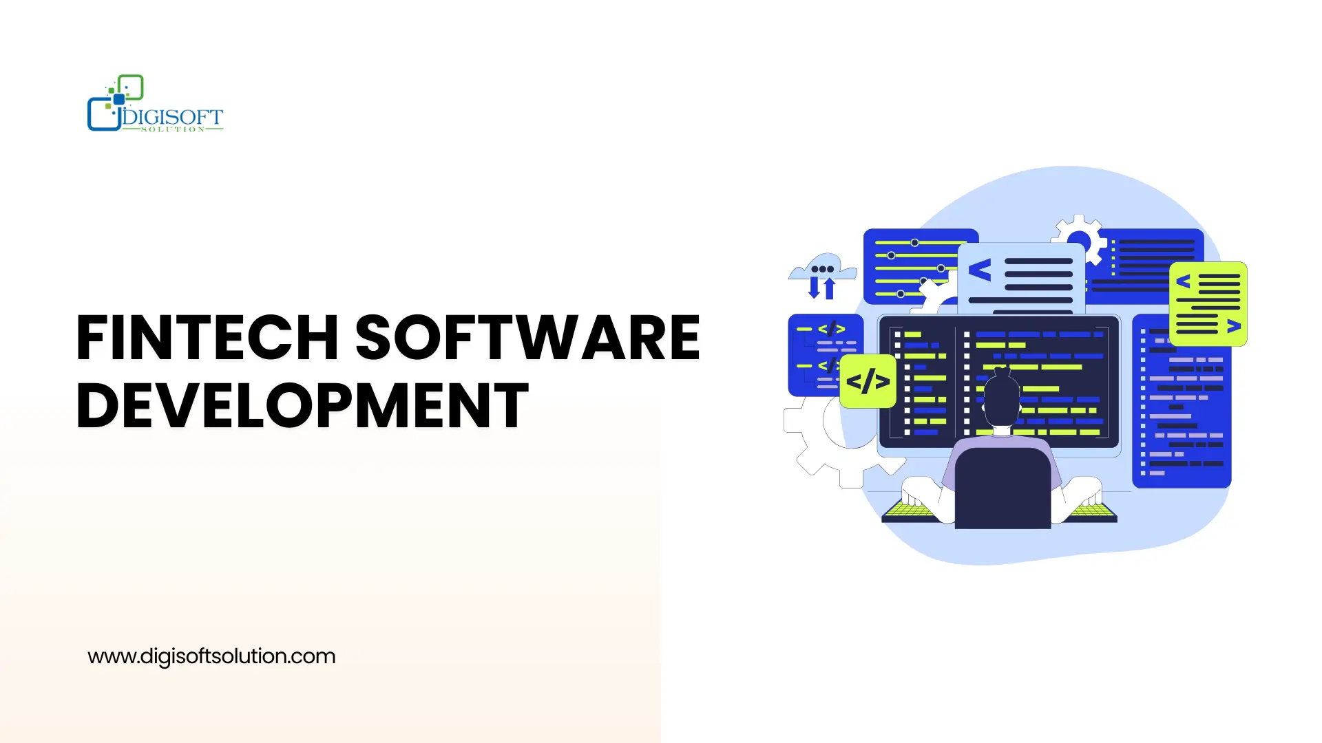 Fintech Software Development: A Comprehensive Guide for 2026
